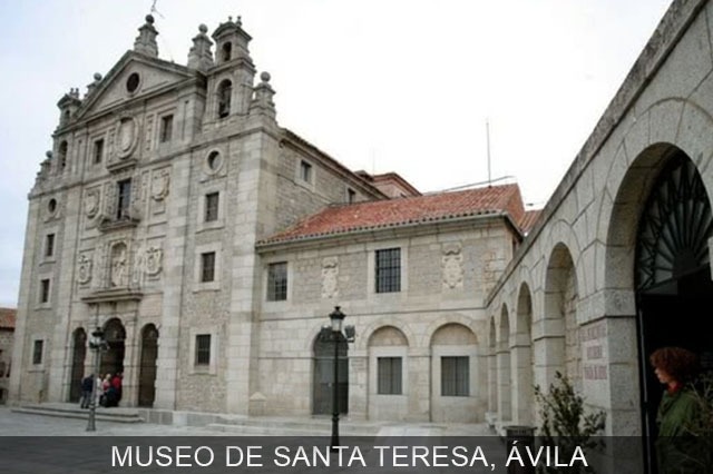 Museo de Santa Teresa de Avila